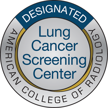 ACR Designated Lung Cancer Screening Center ACR Designated Lung Cancer Screening Center