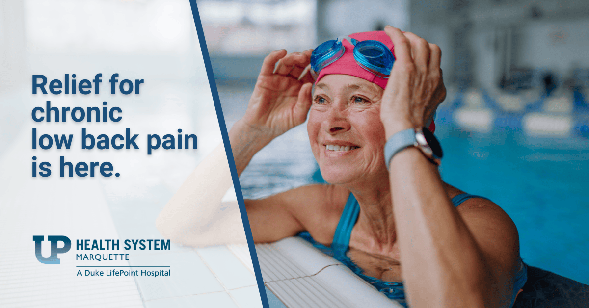 UP Health System – Marquette first in the Upper Peninsula to offer innovative treatment for chronic low back pain